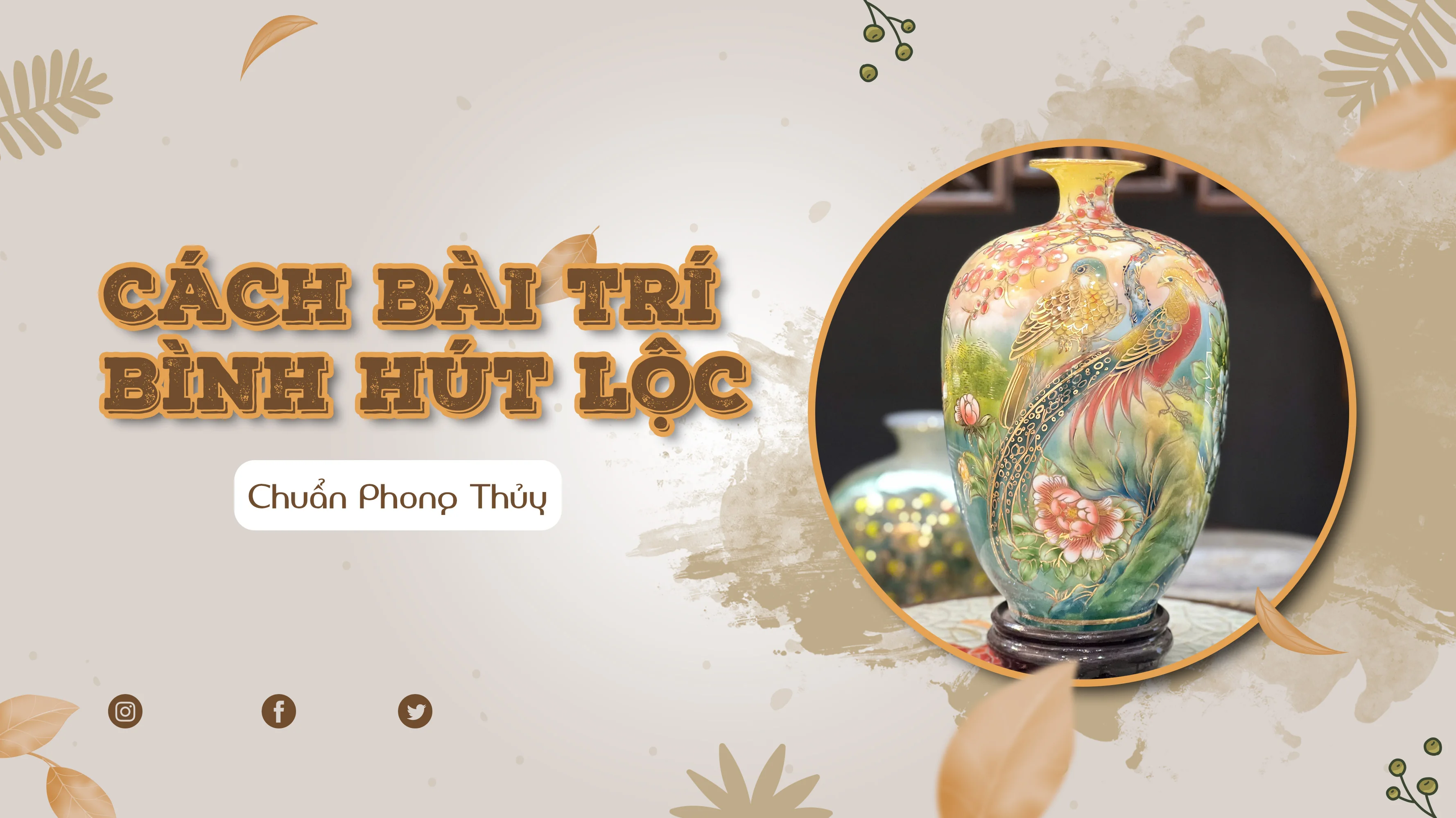 Cách chọn bình tài lộc hợp mệnh gia chủ