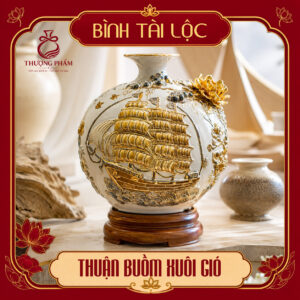 Bình tài lộc vẽ vàng Thuận Buồm Xuôi Gió H30